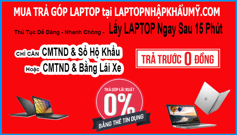 LAPTOP TRA GOP TRA TRUOC KO DONG